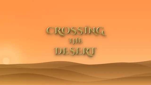 Crossing The Desert photo 2