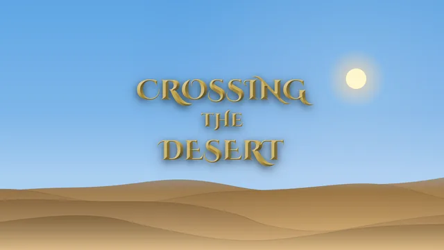 Crossing The Desert photo 4