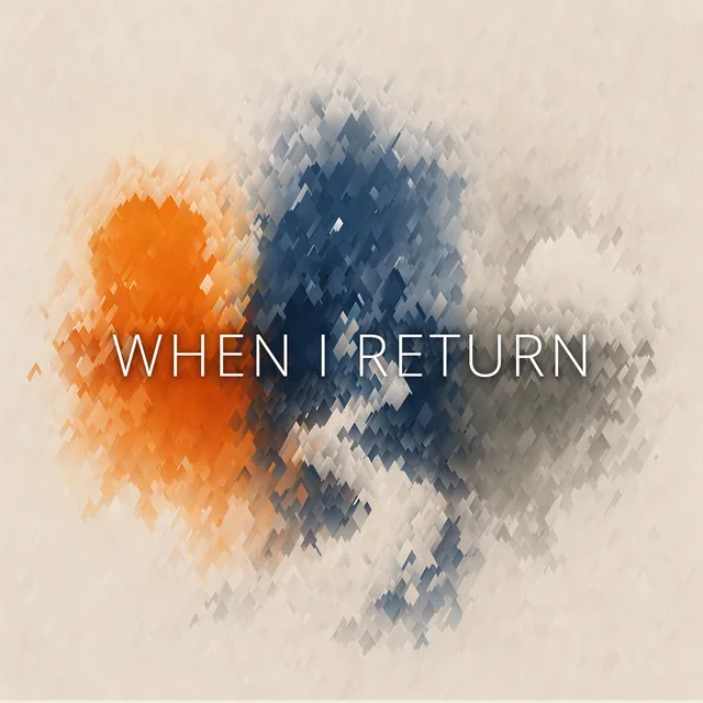 When I Return photo 1